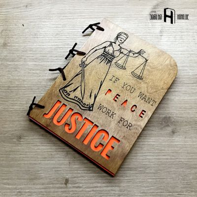 If you want PEACE, work for JUSTICE
